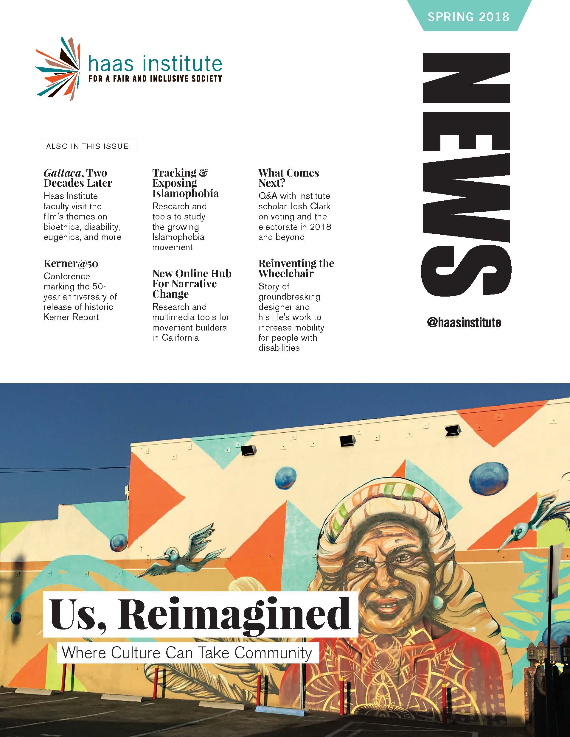 Cover of the Spring 2018 edition of the Haas Institute news magazine