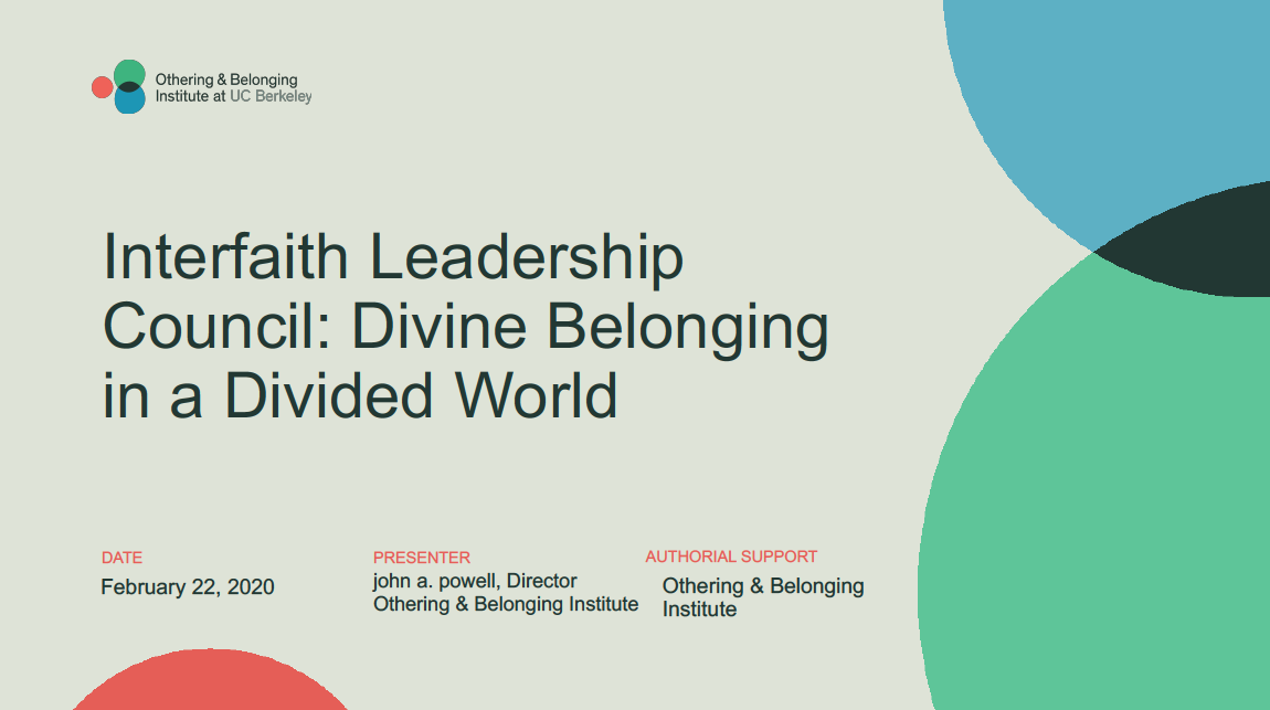 Interfaith Leadership Council: Divine Belonging in a Divided World