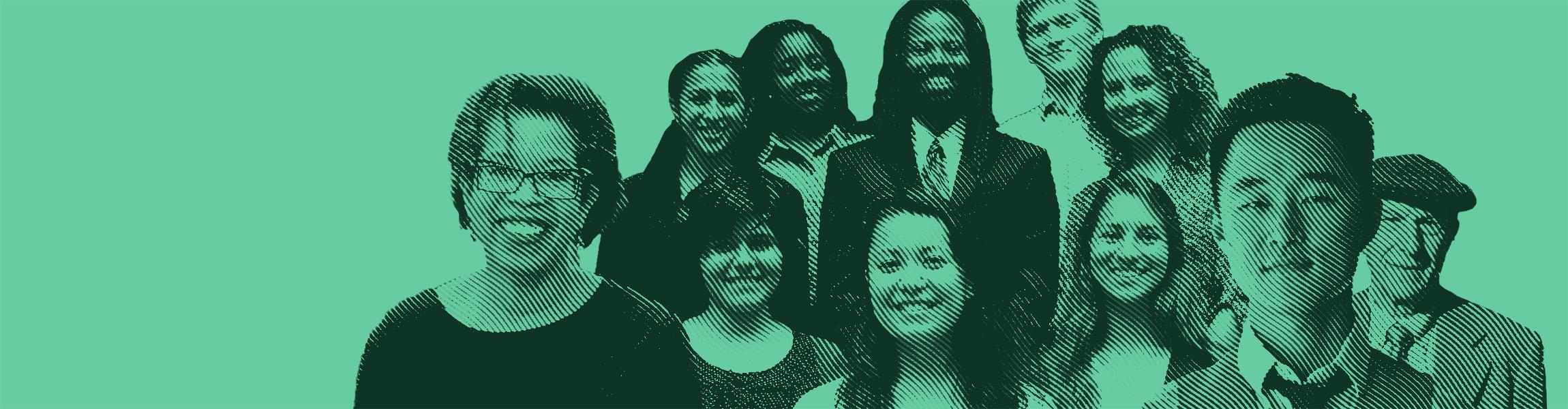 A green-tinted collage of a students, fellows, and faculty of various races, genders, and ages
